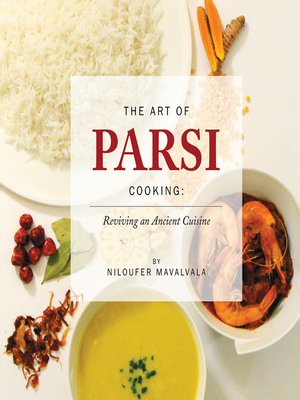 cover image of The Art of Parsi Cooking